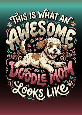 Awesome Doodle Mom Looks Like