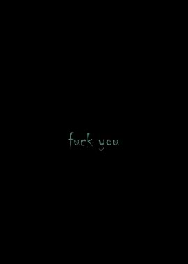 Fuck You Text Art