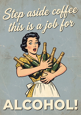 Step Aside Coffee This Is A Job For Alcohol