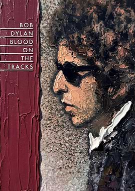 Blood on the Tracks Album Cover Painting Art