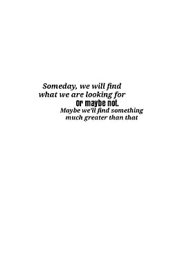 Inspirational Quote About Finding Something Greater
