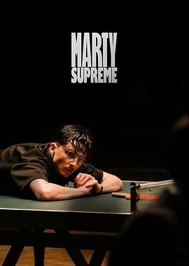 Marty Supreme Movie Poster