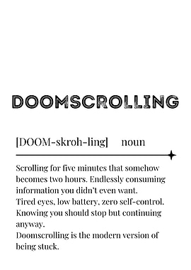 Doomscrolling Definition Poster