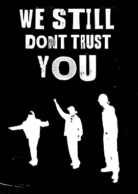 Future - We Still Don't Trust You Poster