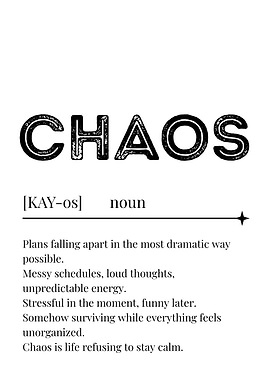 Chaos Definition Poster