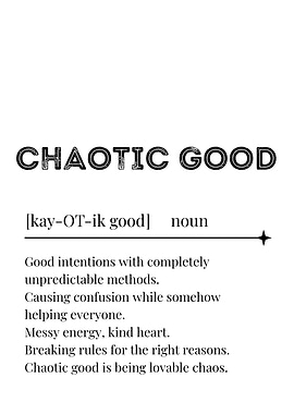 Chaotic Good Definition