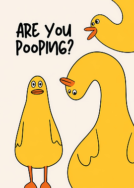 Funny Ducks Asking 'Are You Pooping?'