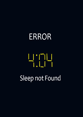 Funny Bedroom Error 404 Sleep Not Found