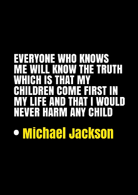 Michael Jackson quote about children