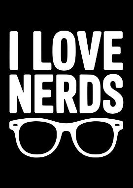 I Love Nerds Glasses