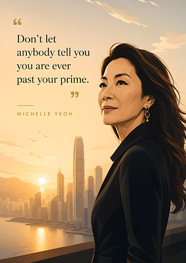 Michelle Yeoh inspirational quote