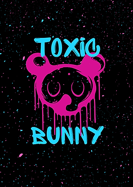 Toxic Bunny Drip Art