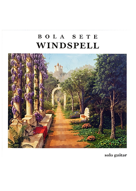 Bola Sete Windspell Album Cover