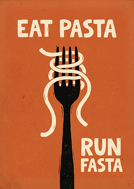 Eat Pasta Run Fasta Fork