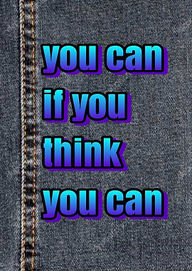 Inspirational Text on Denim
