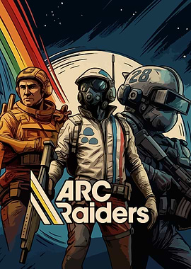 Arc Raiders Game Poster