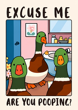 Ducks Ask 'Are You Pooping?'