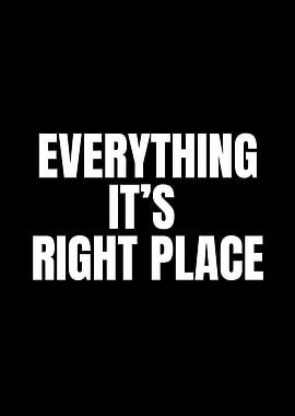 Everything's Right Place
