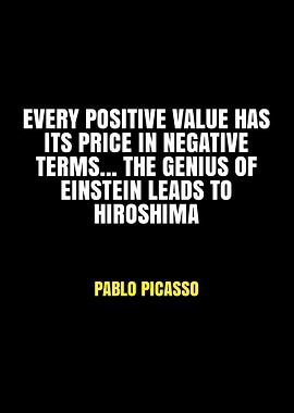 Picasso Quote on Einstein and Hiroshima