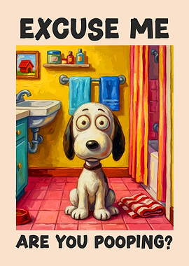 Dog in Bathroom Asking 'Are You Pooping?'