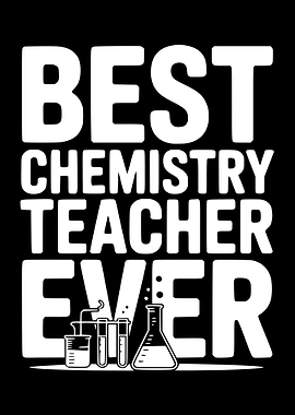Best Chemistry Teacher Ever