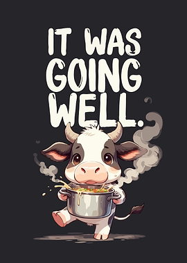 Cute Cow Cooking Disaster