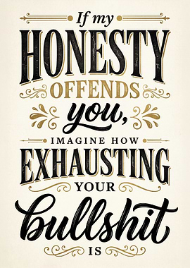 Honesty vs. Bullshit Quote