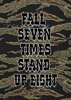 Fall Seven Times Stand Up Eight Text Art