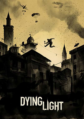 Dying Light video game poster
