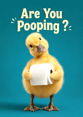 Are You Pooping Cute Duck Funny