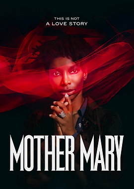 Mother Mary Movie Poster