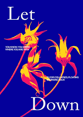 Let Down Floral Text Art