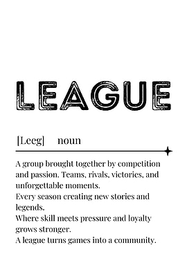 League Definition Art