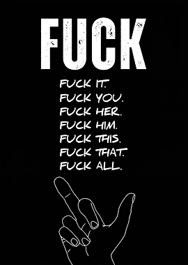 Fuck It All Middle Finger