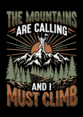 The Mountains Are Calling