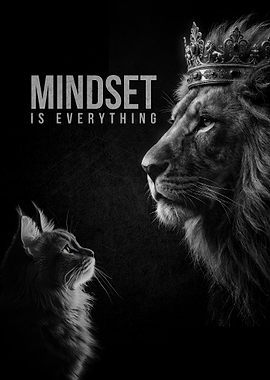 Lion and Cat Mindset Quote