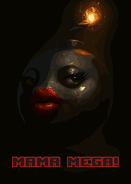 Mama Mega! Text Art