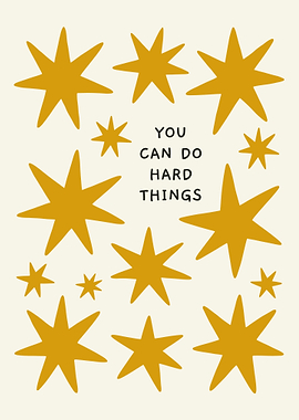 You Can Do Hard Things Stars