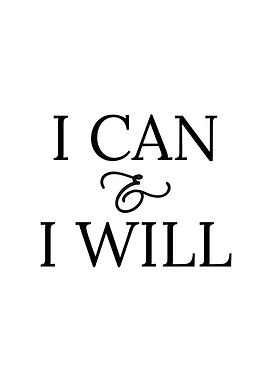 I Can & I Will