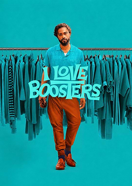 I Love Boosters Movie Poster