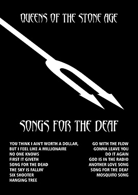 Queens of the Stone Age Songs for the Deaf Poster