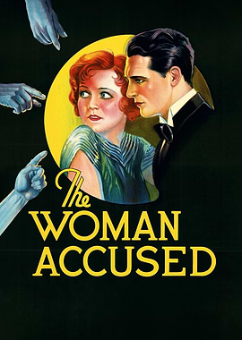 The Woman Accused Movie Poster