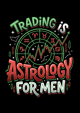 Trading is Astrology for Men
