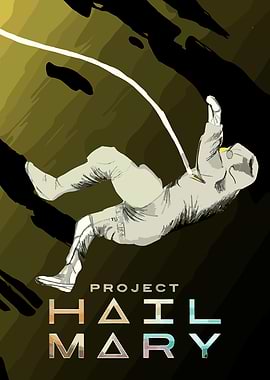 Project Hail Mary Astronaut Poster