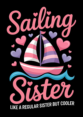 Sailing Sister Text Art