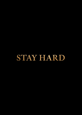 Stay Hard text