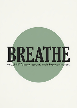Breathe Definition Poster