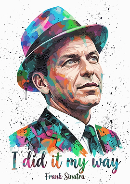 Frank Sinatra 'I Did It My Way' Pop Art