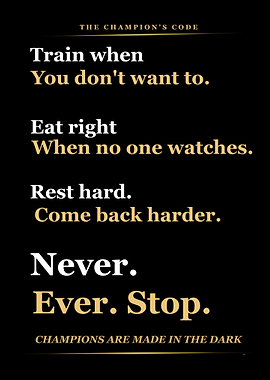 The Champion's Code Motivational Poster
