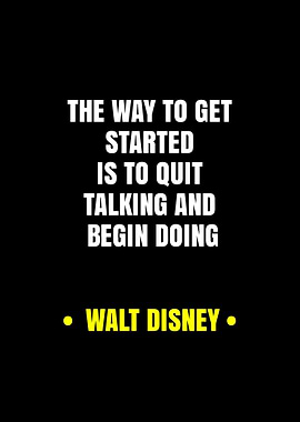 Walt Disney Quote on Starting